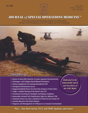 Emergency Intraosseous Access: A useful, Lifesaving Device used in Afghanistan